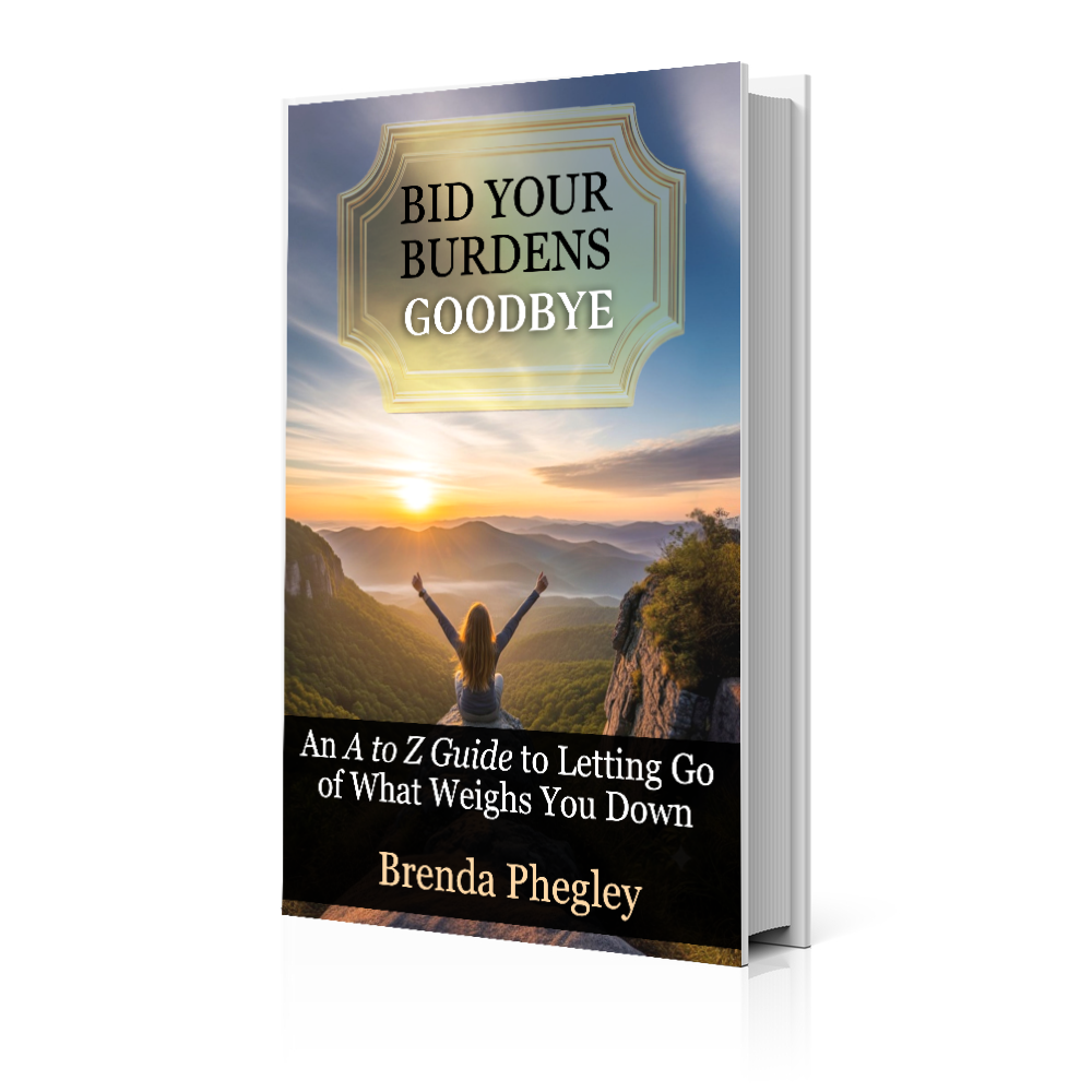 Bid Your Burdens Goodbye