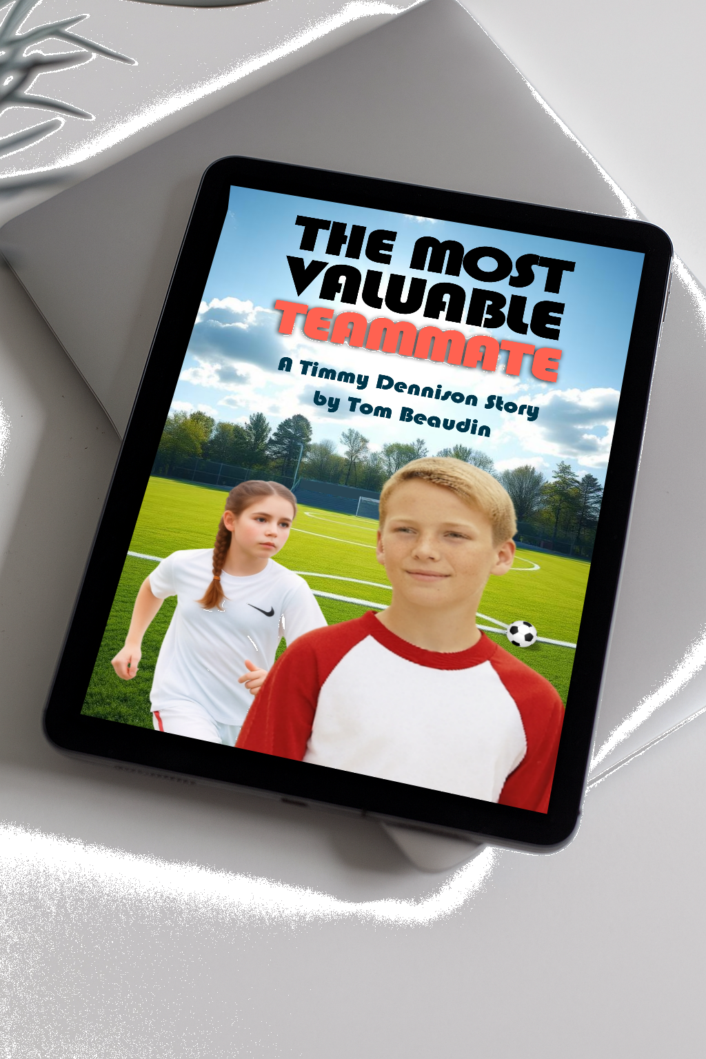 The Most Valuable Teammate