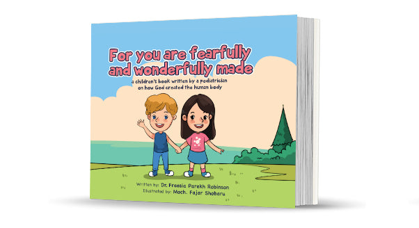 For You Are Fearfully and Wonderfully Made