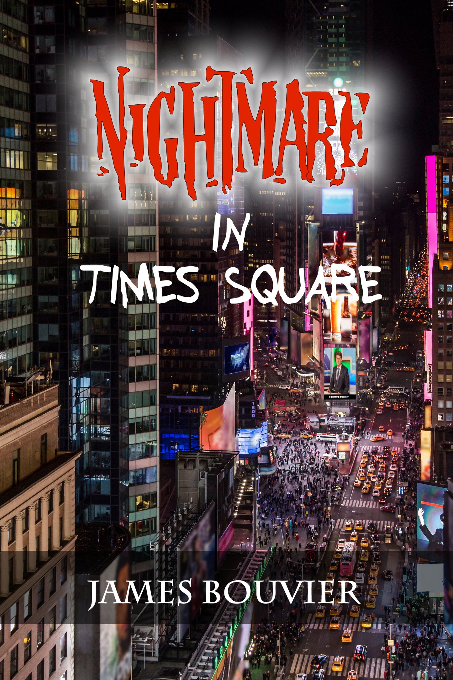 Nightmare in Times Square