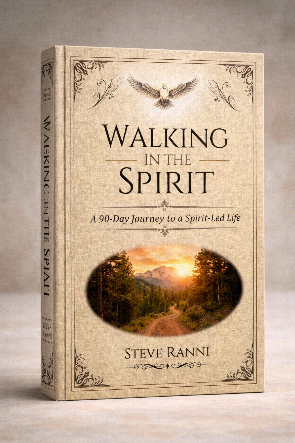 Walking in the Spirit by Steve Ranni – 90-Day Christian Devotional