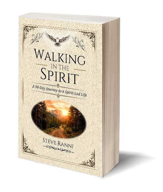 Walking in the Spirit by Steve Ranni – 90-Day Christian Devotional