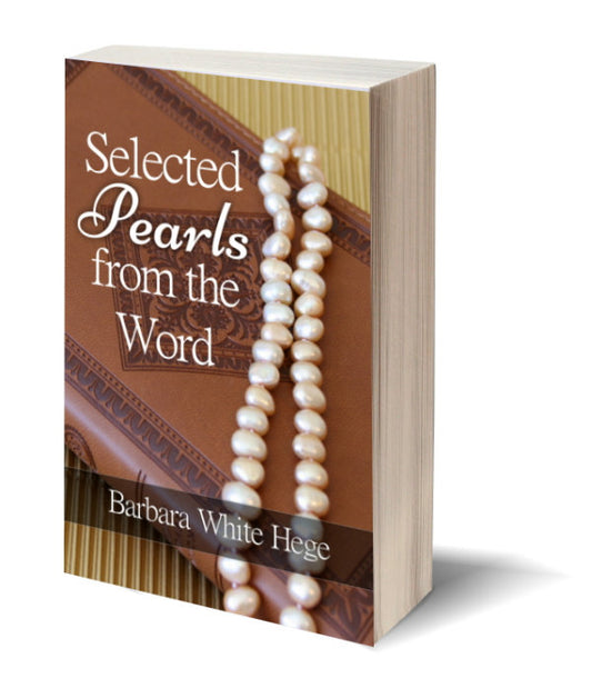 Selected Pearls from the Word