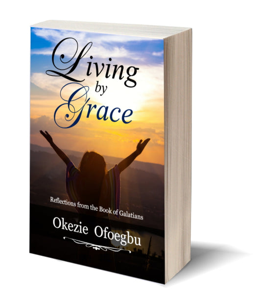 Living by Grace