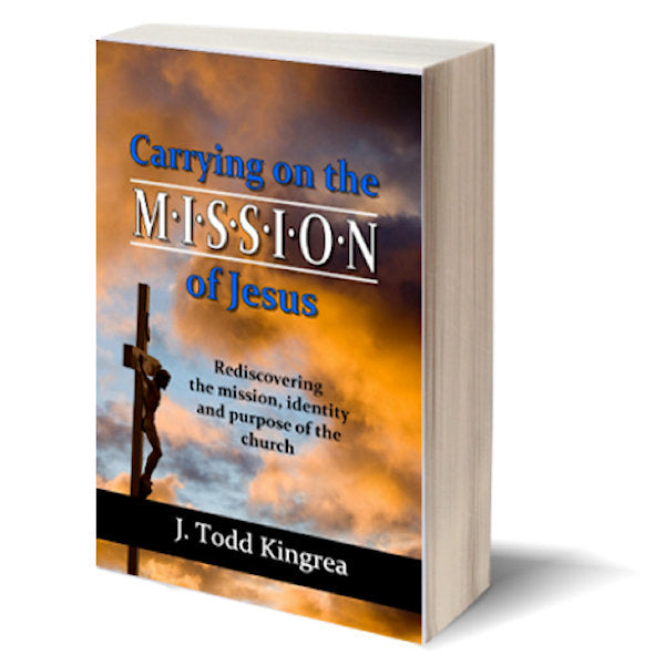 Carrying on the Mission of Jesus